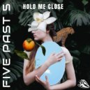 Five Past 5 - Hold Me Close (K-OS (UK) Remix)