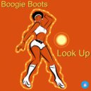 Boogie Boots - Look Up (2020 Rework)
