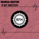 Renaud Genton - A Bit Sketchy (Original Mix)