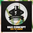 B&S Concept - Call My Name (Original Mix)