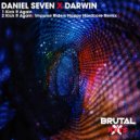 Daniel Seven & Darwin - Kick It Again (Impulse Riders Happy Hardcore Remix)