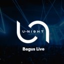 Bagus - U-Night Radioshow #186 ()