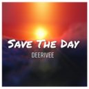 DeeRiVee - Save The Day (Original Mix)