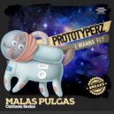Prototyperz - I Wanna Fly (Original Mix)