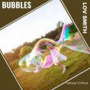 Lov Smith - Bubbles (Upbeat Chillout) (Original Mix)