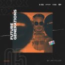 Jay Filler - Future Generations #5 (DJ FM) (Live Mix)