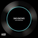 Igor Pumphonia - She Knows