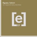 E.p.o.s. & Mixol - Saloon (Mixol Remix)