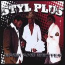 Styl-Plus - Still Gonna Love You ()