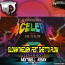 Glowinthedark feat. Ghetto Flo - Acelera (Mixtrell Radio Edit)
