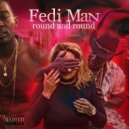 Fedi - Round and Round (Original Mix)