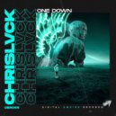 CHRISLVCK - One Down (Original Mix)