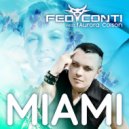 Fed Conti & Aurora Colson - Miami (Dirty Electro Radio Cut)