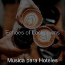 Musica para Hoteles - Sunny Backdrops for Reading