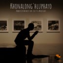 Khanye De Katarist & Jozi T & Mulo Cafe - Khonalong\'hluphayo (feat. Jozi T & Mulo Cafe) (Original Mix)