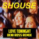 Shouse - Love Tonight