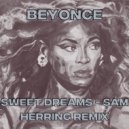 Beyonce - Sweet Dreams