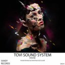 Tovi Sound System - House