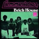 Commodores - Brick House