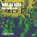 Boy Funktastic - La Tarde (Original Mix)