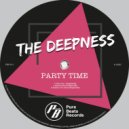 The Deepness - Praisin In The House