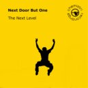 Next Door But One - The Next Level (Instrumental)