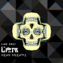 Like Post - Dead Dreams