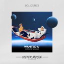 Solidstice - Wanted U