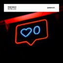 Kidd Island - Be My Love