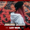 Lady Waks - JUNGLE CAKES: LOCKDOWN SESSION 002 ()