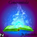 Jo Fanciullo - Cenerentola