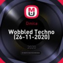Dinica - Wobbled Techno