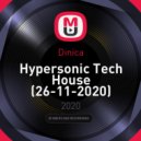 Dinica - Hypersonic Tech House (26-11-2020)