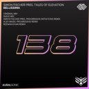 Simon Fischer presents Tales of Elevation - Bellissima (Simon Fischer presents Progressive Initiations Remix)
