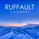 Ruffault - Visionary