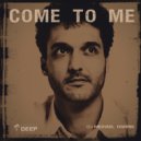 DJ Michael Harris - Come To Me
