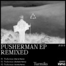 Turmiks - Pusherman (Turmiks Remix)