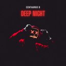 Centaurus B - Deep Night