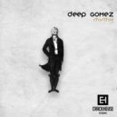 Deep Gomez - The House Of Rhythm (Original Mix)
