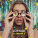 MISHKIMOVES - Закипает (Original Mix)
