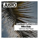 Mike Bale - Vamos Ala Playa (Original Mix)