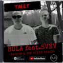 Bula, by SVNV - Тлеет (RJS remix)