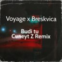 Voyage x Breskvica - Budi tu