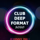 Johnny Man - Club Deep Format 2020 ()