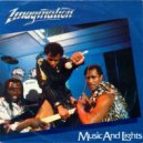 Imagination - Music & Lights (Stef Konstan Deluxe Rework)