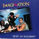 Imagination - Just an illusion (Stef Konstan Deluxe Rework)