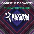 Gabriele De Santis - The Earth Prelude