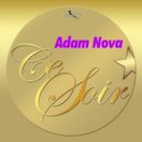 Adam Nova - Ce Soir (Original Mix)