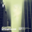 Adapter - September In Love