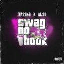 Хаtiko & Alti - SWAG NO HOOK (Prod. by 23 NUMBER)